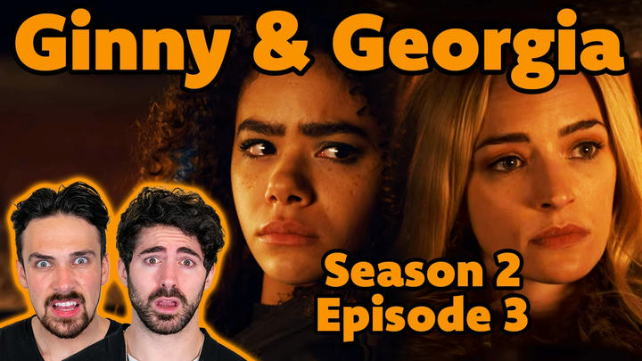 Ginny & Georgia S2 E3 (UNCUT & UNCENSORED)