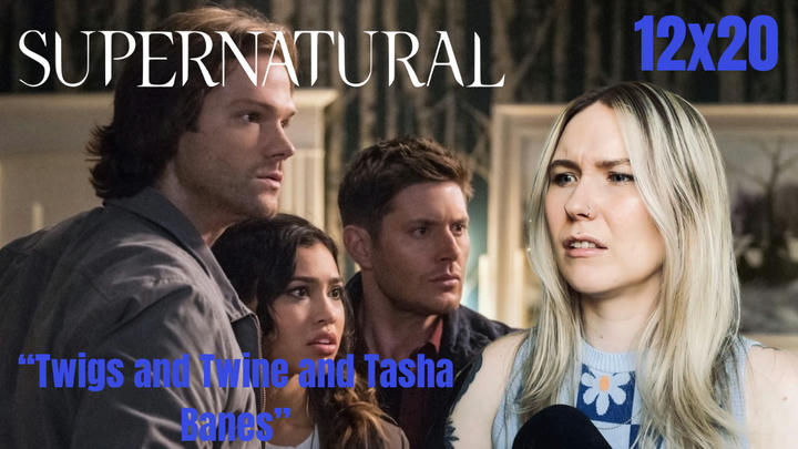 Supernatural 12x20 - "Twigs and Twine and Tasha Banes" FULL REACTION