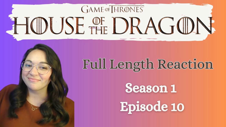 House of the Dragon 1x10 *Full Length Reaction