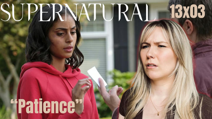 Supernatural 13x03 - "Patience" FULL REACTION