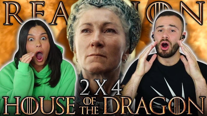 House Of The Dragon 2x4 Reaction