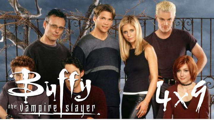 Buffy The Vampire Slayer 4x9