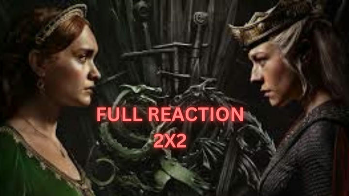 House of the Dragon 2x2 *REACTION!!* "Rhaenyra the Cruel"