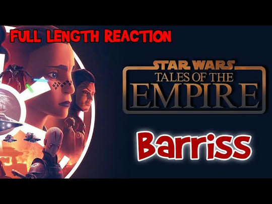 Tales of the Empire - Barriss 1x04, 1x05, 1x06 * FULL LENGTH REACTION