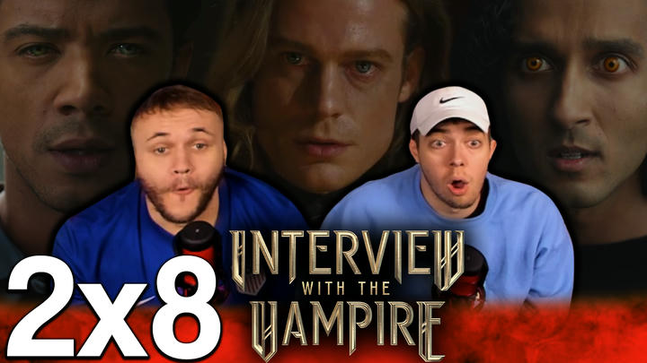 Interview with the Vampire 2x8 'And That's the End of It. There's Nothing Else' EXTRA Early Access/Watchalong
