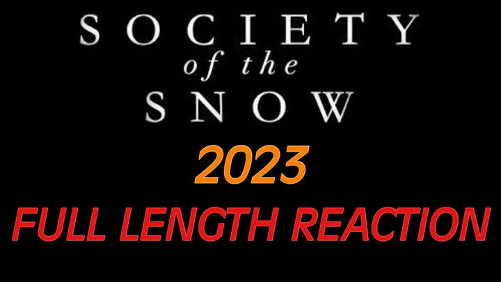 SOCIETY OF THE SNOW - Full Length Reaction