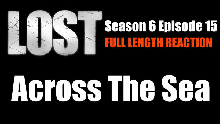 LOST 6x15 - Full Length Reaction