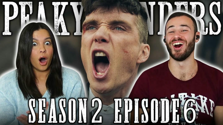 Peaky Blinders 2x6 Reaction