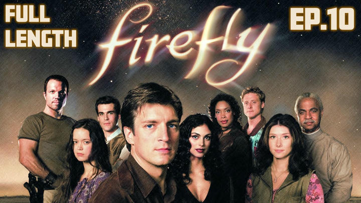 Firefly Episode 10 Full Length Reaction