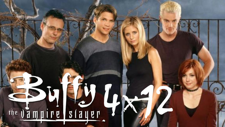 Buffy 4x12
