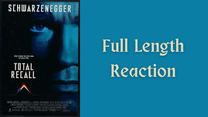 "Total Recall" full length reaction