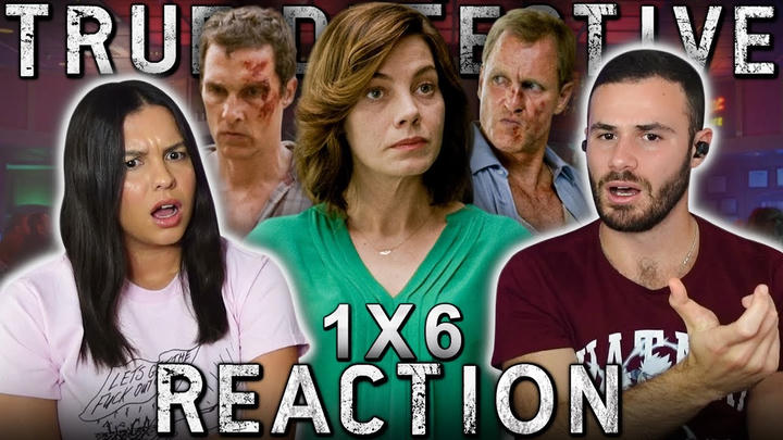 True Detective 1x6 Reaction