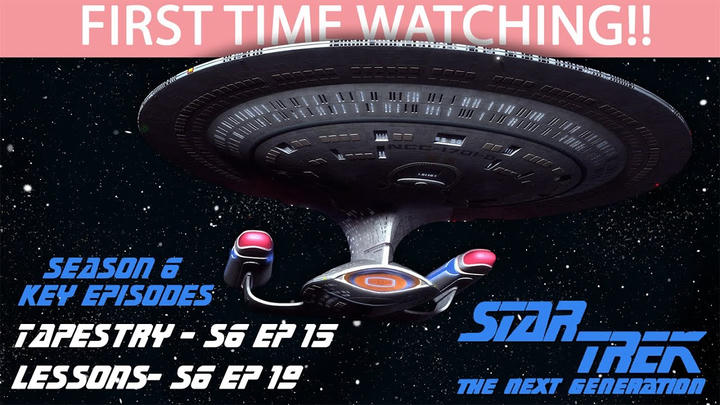 Star Trek TNG Key Episodes (S6 EP 15, 19) - Full Reaction