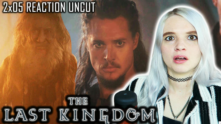 UNCUT REACTION: The Last Kingdom | Season 2 Episode 5 REACTION