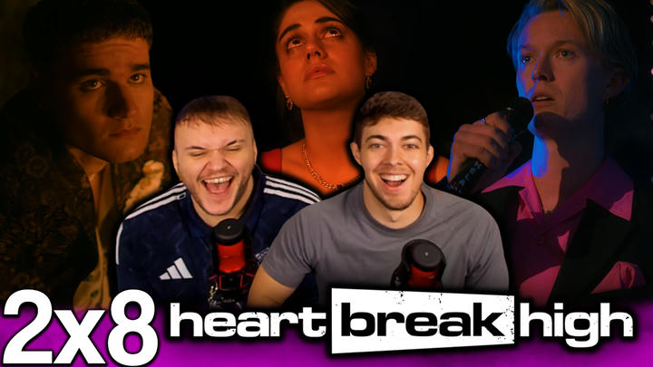 Heartbreak High 2x8 'Boys Don't Cry' EXTRA Early Access/Watchalong