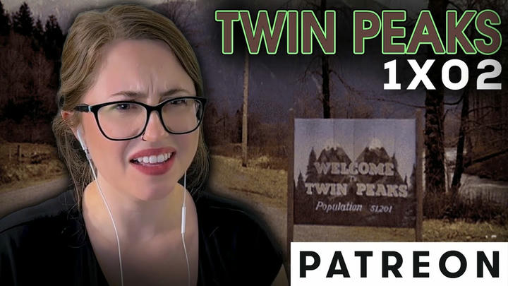 Twin Peaks (1x02) - Patreon Version