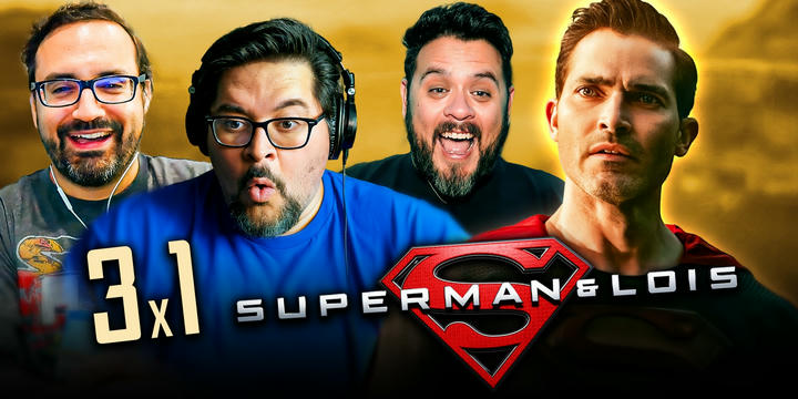 Superman & Lois 3x1 Reaction!