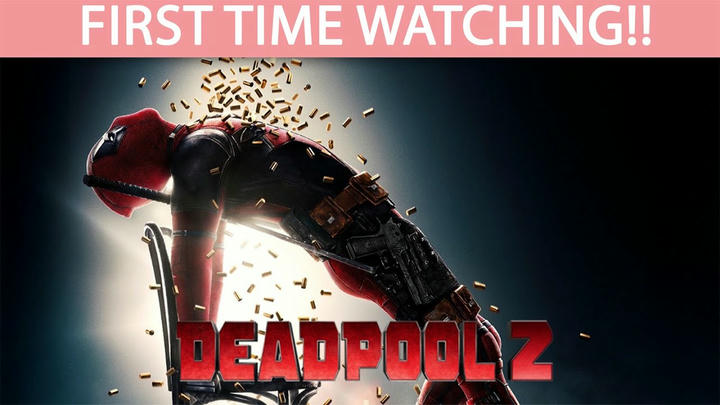 Deadpool 2 (2018) - Full Reaction