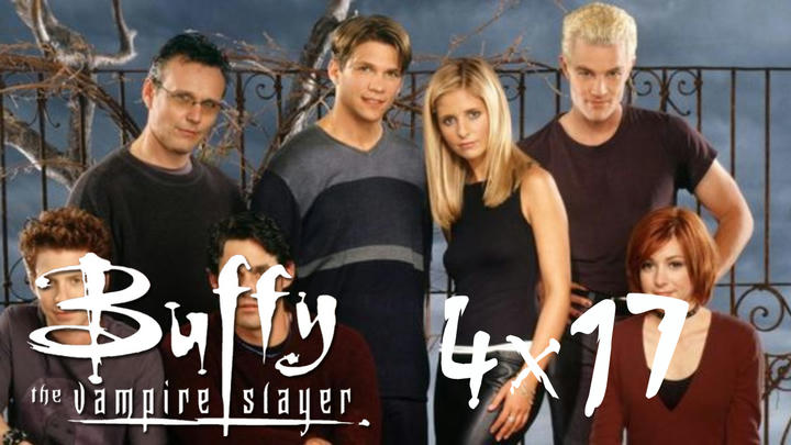 Buffy The Vampire Slayer 4x17