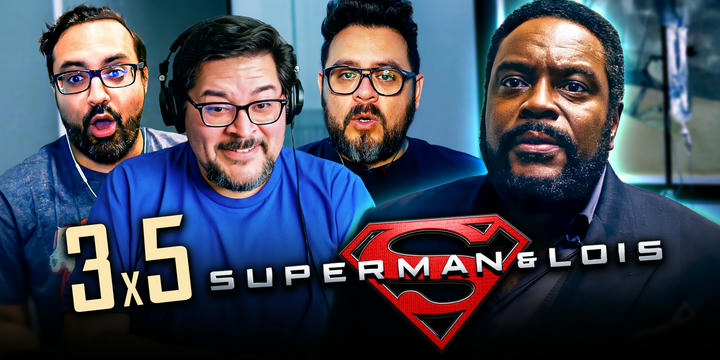 Superman & Lois 3x5 Reaction!