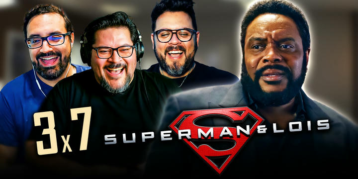 Superman & Lois 3x7 Reaction!