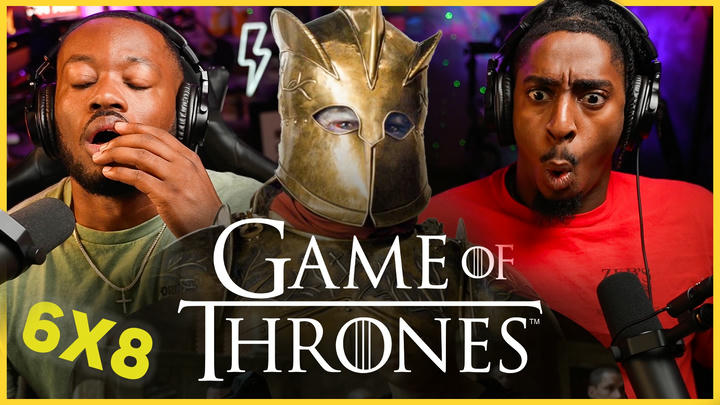 Game Of Thrones 6X8 RAW REACTION
