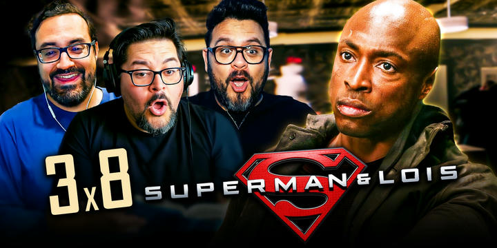 Superman & Lois 3x8 Reaction!