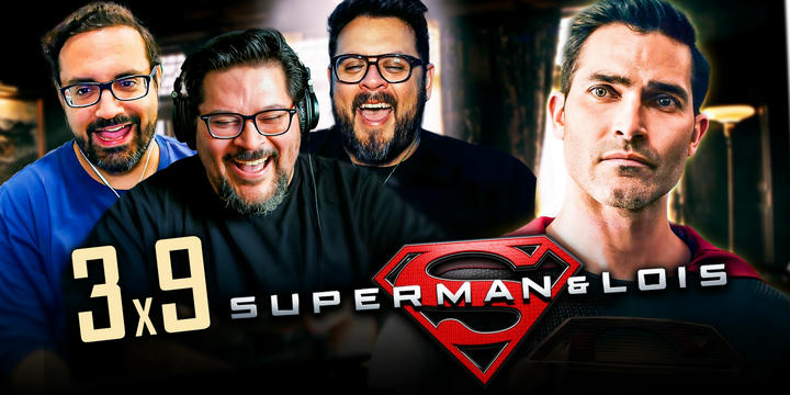 Superman & Lois 3x9 Reaction!