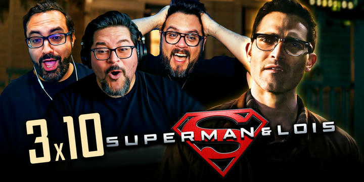 Superman & Lois 3x10 Reaction!