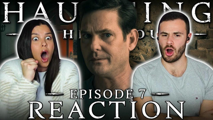 The Haunting of Hill House Episode 7 Reaction