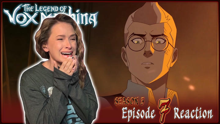 The Legend of Vox Machina 3x7 EDITED Reaction | Cloak and Dagger