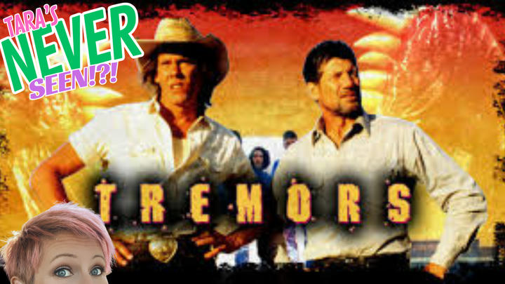 TARA'S NEVER SEEN!! - Tremors (1990)