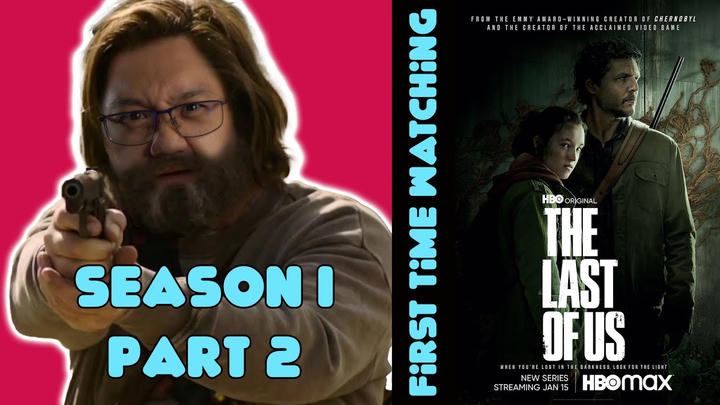 The Last of Us: Season 1 - Part 2 - YouTube Version