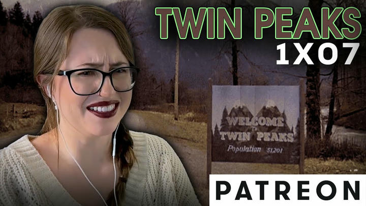 Twin Peaks (1x07) - Patreon Version