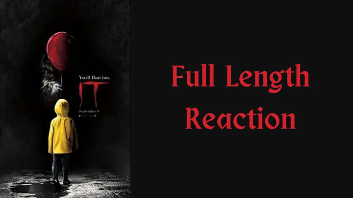 "It" full length reaction