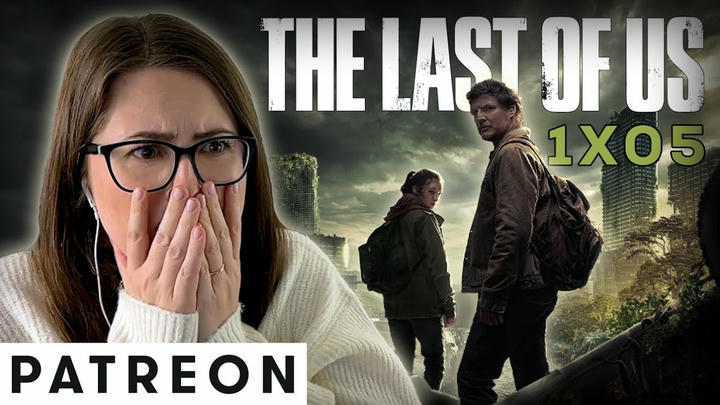 The Last of Us (1x05) - Patreon Version