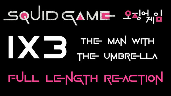SQUID GAME 1x3 - Full Length Reaction