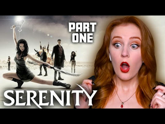 Serenity Part 1 YouTube Early Access