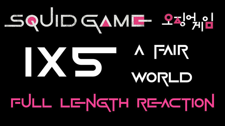 SQUID GAME 1x5 - Full Length Reaction