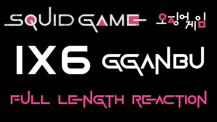 SQUID GAME 1x6 - Full Length Reaction
