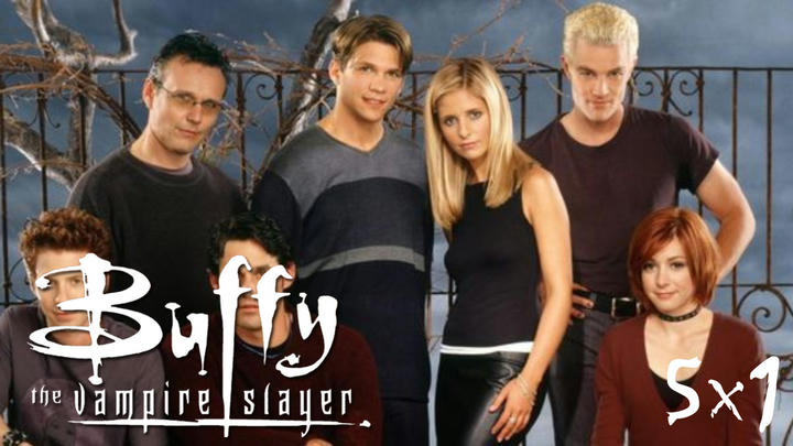Buffy The Vampire Slayer 5x1