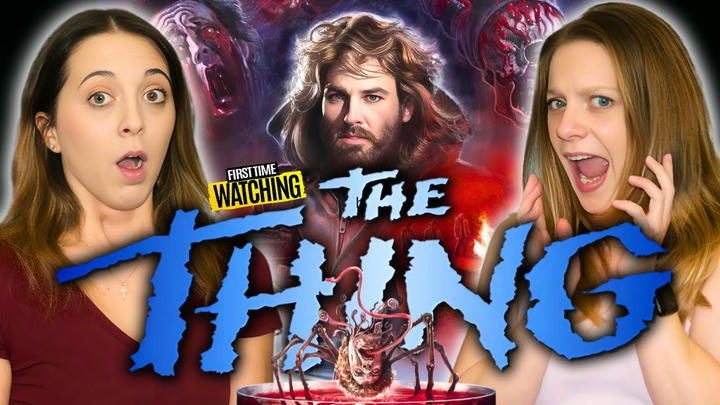 The Thing Full Length Reaction (Abby and Tori)