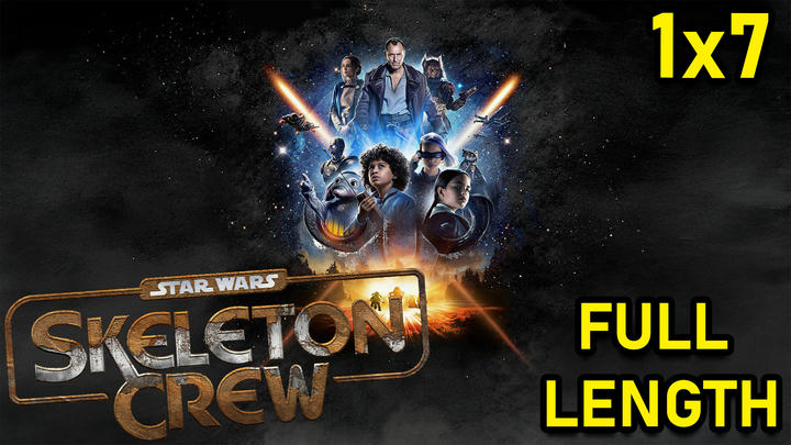 Skeleton Crew 1x7 FULL LENGTH