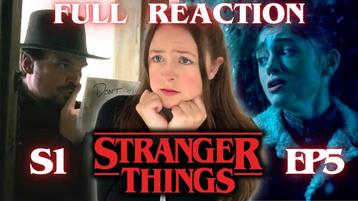 Stanger Things 1x5 full reaction
