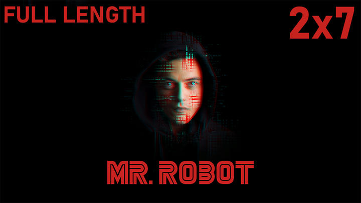 Mr. Robot 2x7 FULL LENGTH