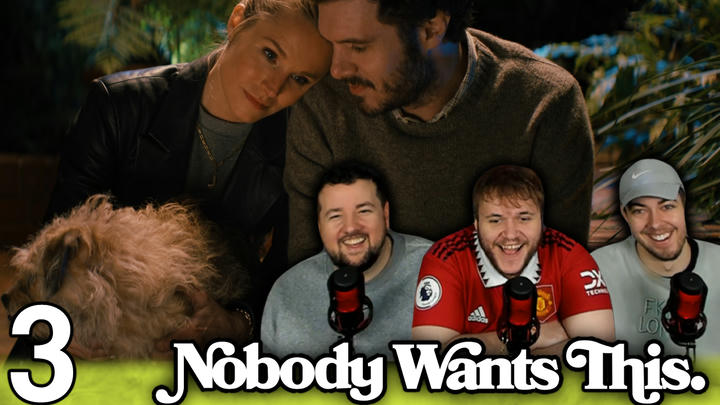Nobody Wants This Episode 3 'Either Aura' EXTRA Early Access/Watchalong