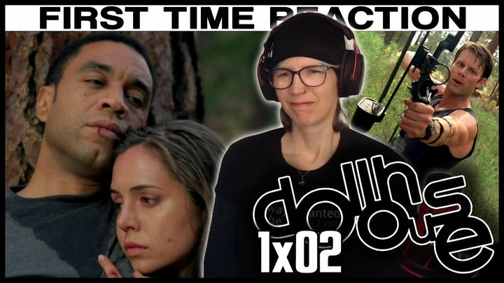 Dollhouse 1x02 reaction