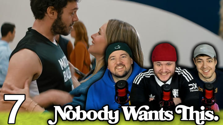 Nobody Wants This Episode 7 'WAGS' EXTRA Early Access/Watchalong
