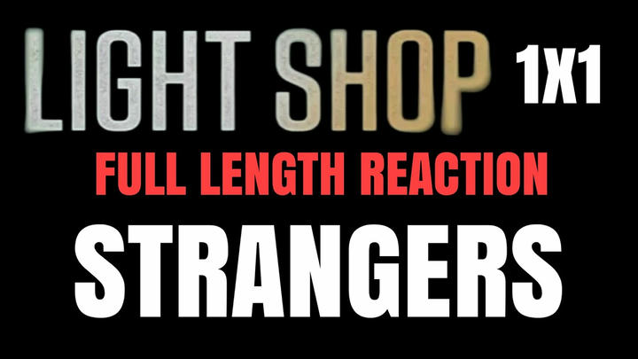 LIGHT SHOP 1x1 - Full Length Reaction