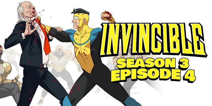 [Uncut] Invincible Season 3 Episode 4!